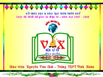 Bài giảng Địa lí Lớp 10 - Bài 12: Sự phân bố khí áp. Một số loại gió chính - Nguyễn Văn Giới