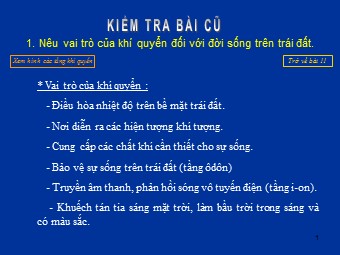 Bài giảng Địa lí Lớp 10 - Bài 12: Sự phân bố khí áp. Một số loại gió chính (Bản mới)