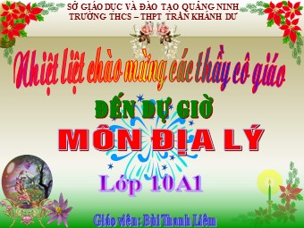 Bài giảng Địa lí Lớp 10 - Bài 16. Sóng. Thuỷ triều. Dòng biển - Bùi Thanh Liêm