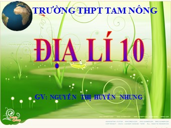 Bài giảng Địa lí Lớp 10 - Bài 16. Sóng. Thuỷ triều. Dòng biển - Nguyễn Thị Huyền Nhung