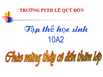 Bài giảng Địa lí Lớp 10 - Bài 24: Phân bố dân cư. Các loại hình quần cư và đô thị hóa - Trường THPT Lê Quý Đôn