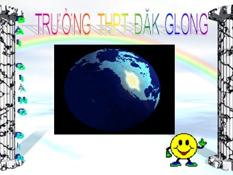 Bài giảng Địa lí Lớp 10 - Bài 26: Cơ cấu nền kinh tế - Trường THPT Đăk Glong