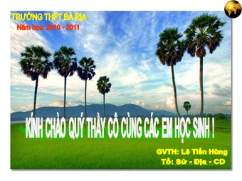 Bài giảng Địa lí Lớp 10 - Vai trò, đặc điểm, các nhân tố ảnh hưởng tới phát triển và phân bố nông nghiệp - Lê Tiến Hùng