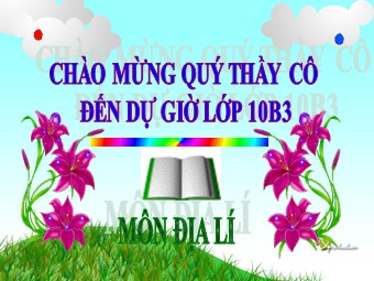 Bài giảng Địa lí Lớp 10 - Vai trò và đặc điểm của công nghiệp. Các nhân tố ảnh hưởng tới phát triển và phân bố công nghiệp