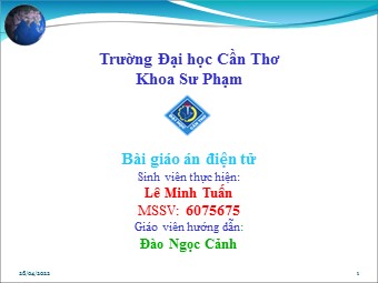 Bài giảng Địa lí Lớp 11 - Bài 12: Ốt-xtrây-li-a - Tiết 1: Khái quát về Ốt-xtrây-li-a - Lê Minh Tuấn