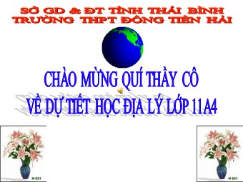 Bài giảng Địa lí Lớp 11 - Bài 7: Liên minh châu Âu EU - Tiết 1: EU. Liên minh khu vực lớn nhất thế giới - Trường THPT Tiền Hải