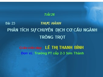 Bài giảng Địa lí Lớp 12 - Bài 23: Thực hành 