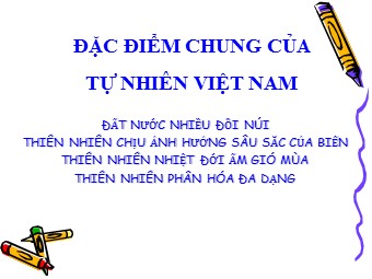 Bài giảng Địa lí Lớp 12 - Bài 6: Đất nước nhiều đồi núi (Bản chuẩn kiến thức)