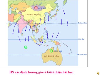 Bài giảng Địa lí Lớp 12 - Bài 9, Phần 1: Thiên nhiên nhiệt đới ẩm gió mùa