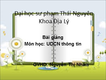 Bài giảng Địa lí Lớp 12 - Bài 9, Phần 1: Thiên nhiên nhiệt đới ẩm gió mùa - Nguyễn Thị Nhâm