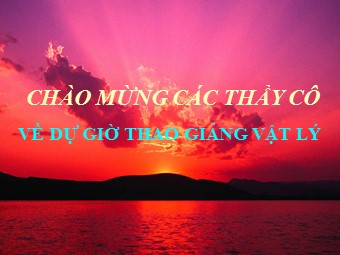 Bài giảng điện tử Vật lí Khối 10 - Bài 11: Lực hấp dẫn. Định luật vạn vật hấp dẫn (Bản hay)