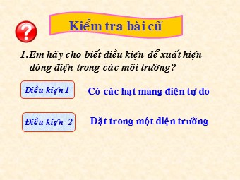 Bài giảng điện tử Vật lí Lớp 11 - Bài 15: Dòng điện trong chất khí (Bản chuẩn kiến thức)