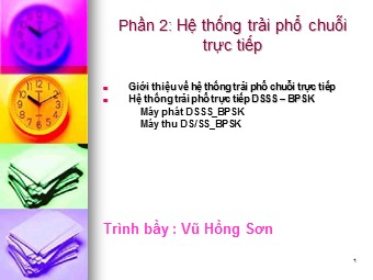 Bài giảng Hệ thống trải phổ chuỗi trực tiếp - Vũ Hồng Sơn