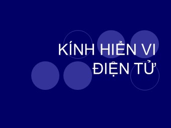 Bài giảng Kính hiển vi điện tử
