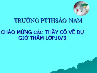Bài giảng môn Địa lí Lớp 10 - Bài 12: Sự phân bố khí áp. Một số loại gió chính (Bản mới)