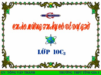 Bài giảng môn Địa lí Lớp 10 - Vai trò, đặc điểm và các nhân tố ảnh hưởng đến phát triển giao thông vận tải (Chuẩn kiến thức)