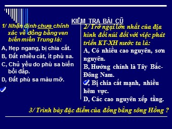 Bài giảng môn Địa lí Lớp 12 - Bài 8: Thiên nhiên chịu ảnh hưởng sâu sắc của biển