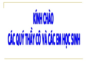 Bài giảng môn Vật lí Khối 11 - Bài 13: Dòng điện trong kim loại (Bản chuẩn kĩ năng)