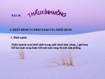 Bài giảng môn Vật lí Khối 11 - Bài 29: Thấu kính mỏng (Bản chuẩn kiến thức)