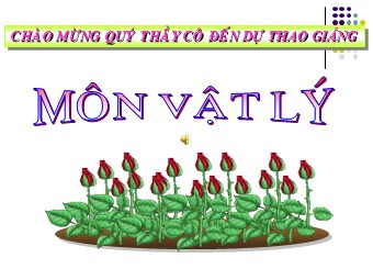 Bài giảng môn Vật lí Lớp 11 - Bài 23: Từ thông. Cảm ứng điện từ (Bản chuẩn kiến thức)