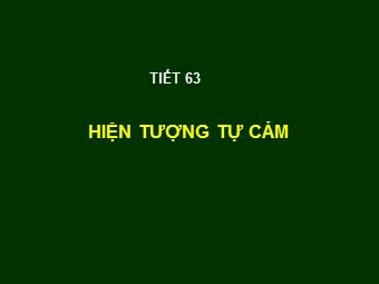 Bài giảng môn Vật lí Lớp 11 - Bài 25: Tự cảm (Bản hay)