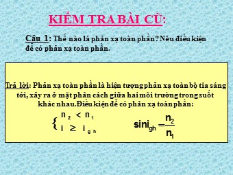 Bài giảng môn Vật lí Lớp 11 - Bài 28: Lăng kính (Bản mới)