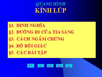 Bài giảng môn Vật lí Lớp 11 - Bài 32: Kính lúp (Chuẩn kiến thức)