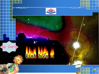 Bài giảng môn Vật lí Lớp 11 - Bài 33: Kính hiển vi (Chuẩn kiến thức)