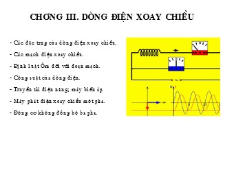 Bài giảng môn Vật lí Lớp 12 - Bài 12: Đại cương về dòng điện xoay chiều (Bản đẹp)