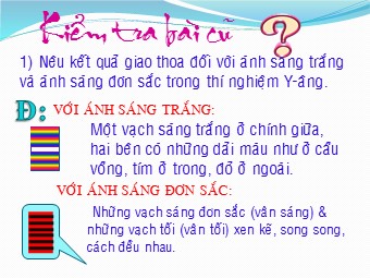 Bài giảng môn Vật lí Lớp 12 - Bài 26: Các loại quang phổ (Bản mới)