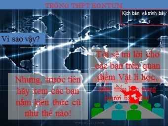Bài giảng môn Vật lí Lớp 12 - Bài 28: Tia X - Trường THPT Kon Tum