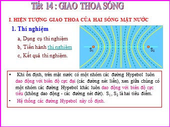 Bài giảng môn Vật lí Lớp 12 - Bài 8: Giao thoa sóng (Bản chuẩn kiến thức)