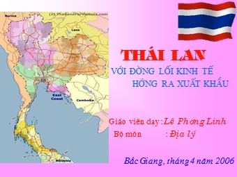 Bài giảng Thái Lan với đường lối kinh tế hướng ra xuất khẩu - Lê Phương Linh