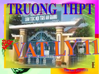 Bài giảng Vật lí Khối 11 - Bài 16: Dòng điện trong chân không (Chuẩn kĩ năng)