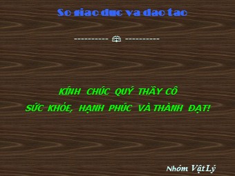 Bài giảng Vật lí Khối 11 - Bài 23: Từ thông. Cảm ứng điện từ (Bản mới)