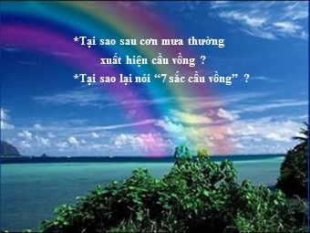 Bài giảng Vật lí Khối 12 - Bài 24: Tán sắc ánh sáng - Nguyễn Thanh Thủy