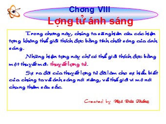 Bài giảng Vật lí Khối 12 - Bài 30: Hiện tượng quang điện. Thuyết lượng tử ánh sáng