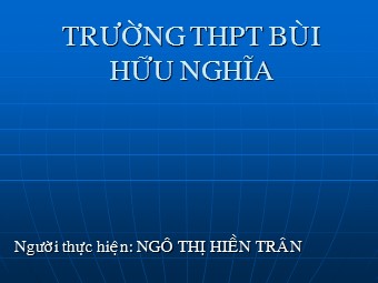 Bài giảng Vật lí Lớp 10 - Bài 10: Ba định luật Niu-tơn - Ngô Thị Hiền Trân