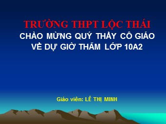 Bài giảng Vật lí Lớp 10 - Bài 14: Lực hướng tâm - Lê Thị Minh