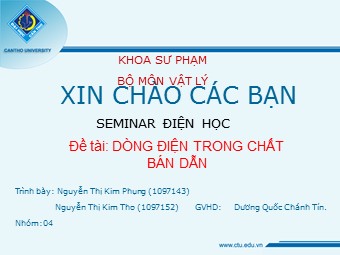 Bài giảng Vật lí Lớp 11 - Bài 17: Dòng điện trong chất bán dẫn - Nguyễn Thị Kim Phụng