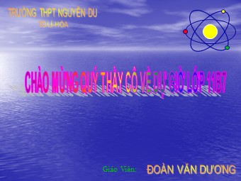 Bài giảng Vật lí Lớp 11 - Bài 17: Dòng điện trong chất bán dẫn - Đoàn Văn Dương
