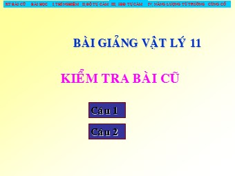 Bài giảng Vật lí Lớp 11 - Bài 25: Tự cảm (Bản chuẩn kĩ năng)