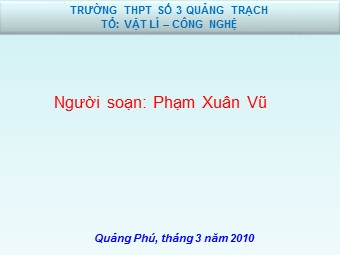Bài giảng Vật lí Lớp 11 - Bài 26: Khúc xạ ánh sáng - Phạm Xuân Vũ
