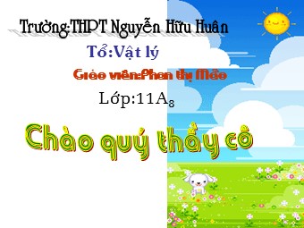 Bài giảng Vật lí Lớp 11 - Bài 26: Khúc xạ ánh sáng - Trường THPT Nguyễn Hữu Huân
