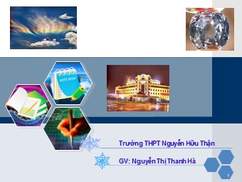 Bài giảng Vật lí Lớp 11 - Bài 27: Phản xạ toàn phần - Trường THPT Nguyễn Hữu Thận