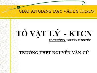 Bài giảng Vật lí Lớp 11 - Bài 28: Lăng kính - Trường THPT Nguyễn Văn Cừ