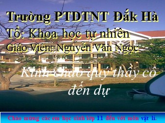 Bài giảng Vật lí Lớp 11 - Bài 29: Thấu kính mỏng - Nguyễn Văn Ngọc