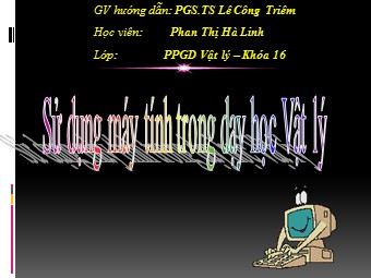 Bài giảng Vật lí Lớp 11 - Bài 29: Thấu kính mỏng - Phan Thị Hà Linh