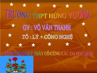 Bài giảng Vật lí Lớp 11 - Bài 29: Thấu kính mỏng - Võ Văn Thanh