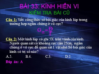 Bài giảng Vật lí Lớp 11 - Bài 34: Kính thiên văn (Bản mới)